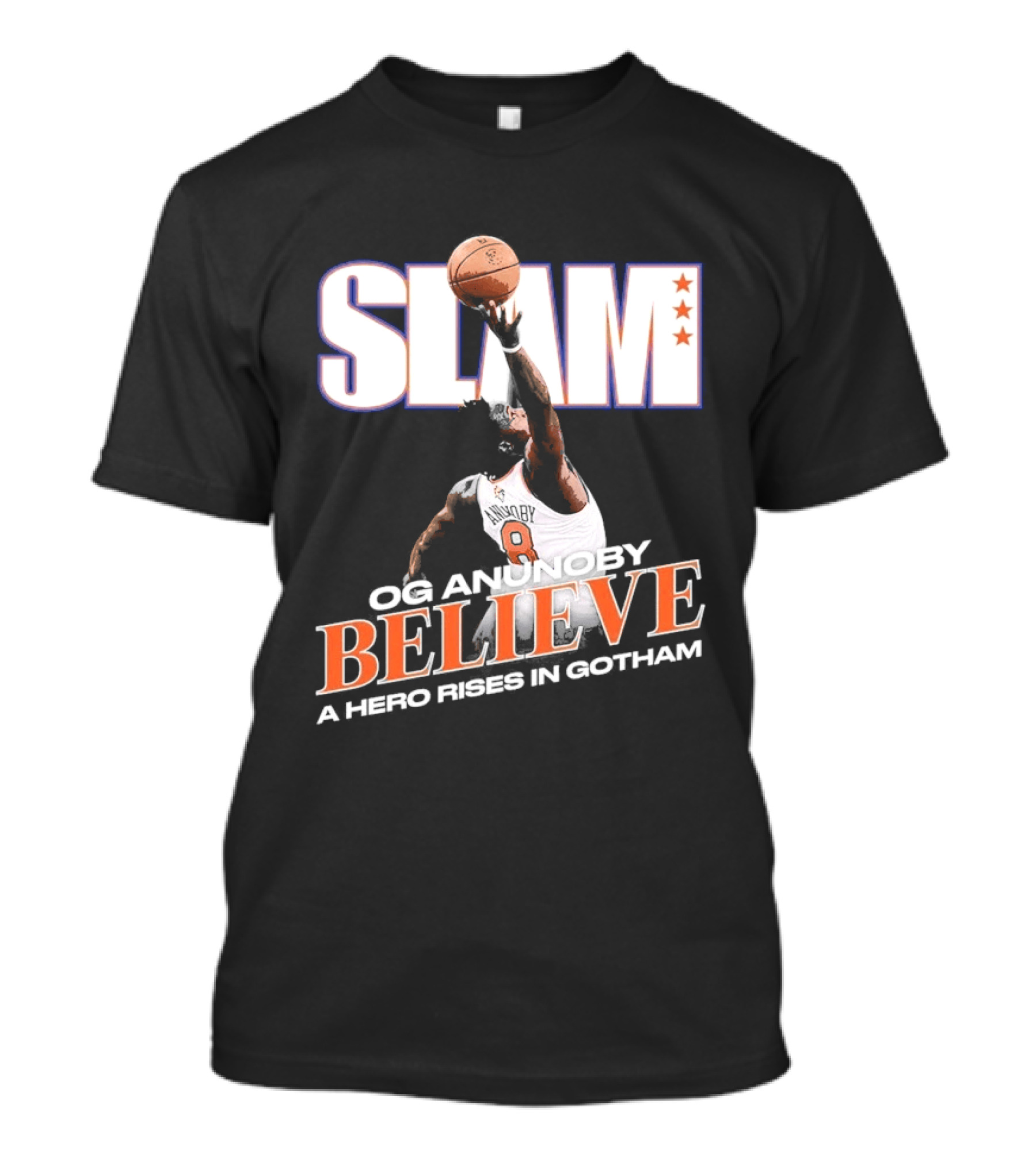 Slam Og Anunoby Believe A Hero Rises In Gotham T-Shirt