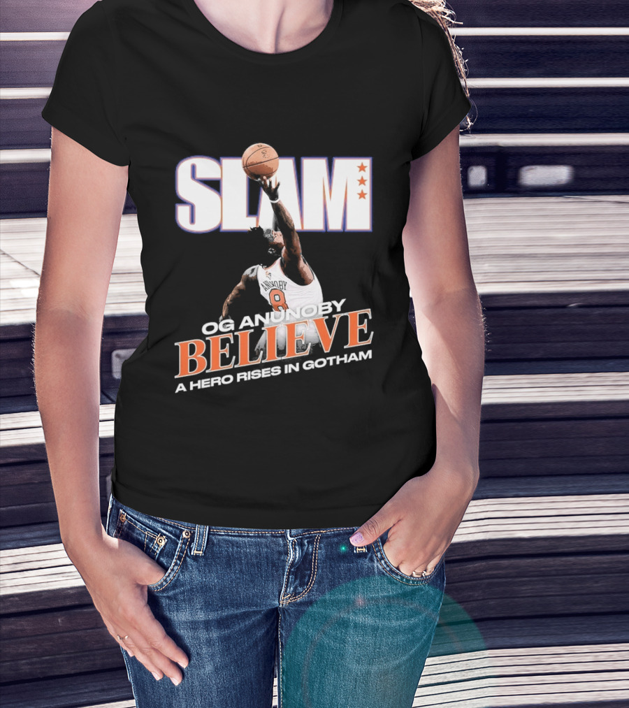 Slam Og Anunoby Believe A Hero Rises In Gotham T-Shirt