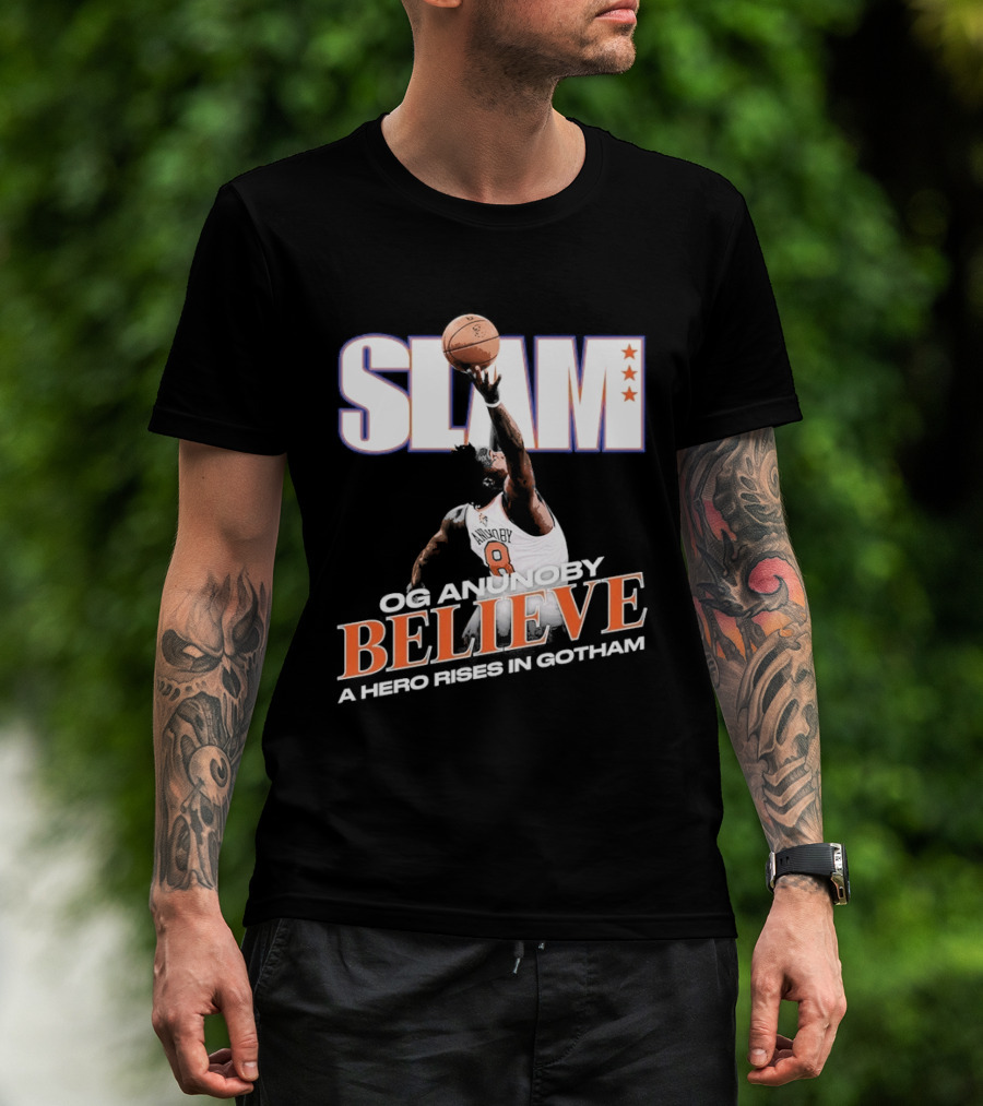 Slam Og Anunoby Believe A Hero Rises In Gotham T-Shirt