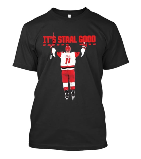 Jordan Staal Carolina Hurricanes It's Staal Good 11 Hockey Celebration T-Shirt