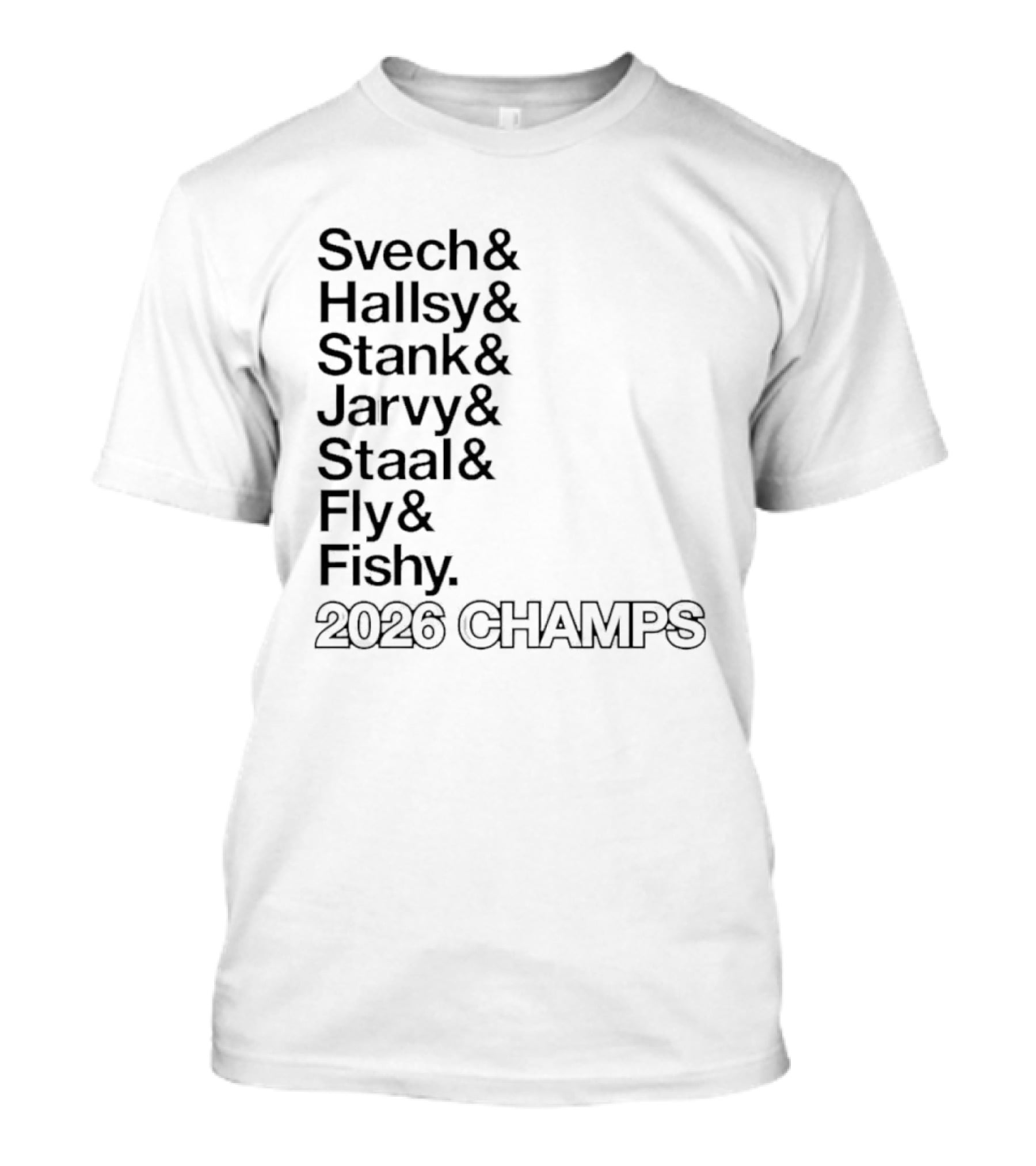 Carolina Hurricanes 2026 Champs Svech Hallsy Stank Jarvy Staal Fly Fishy T-Shirt