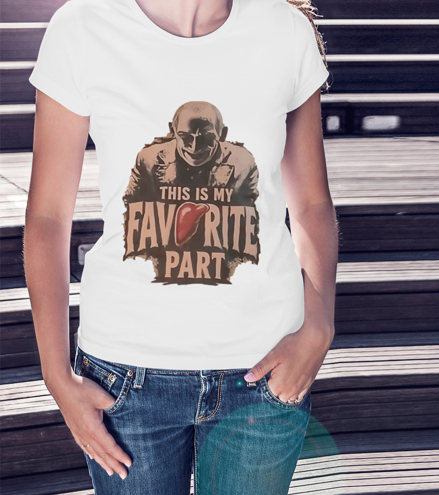 The Silence Of The Lambs Hannibal Lecter This Is My Favorite Part T-Shirt