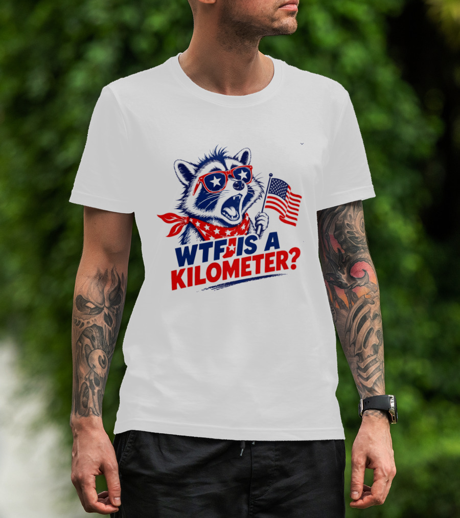 WTF Is A Kilometer Star Spangled Raccoon Holding American Flag 4th Of July T-Shirt