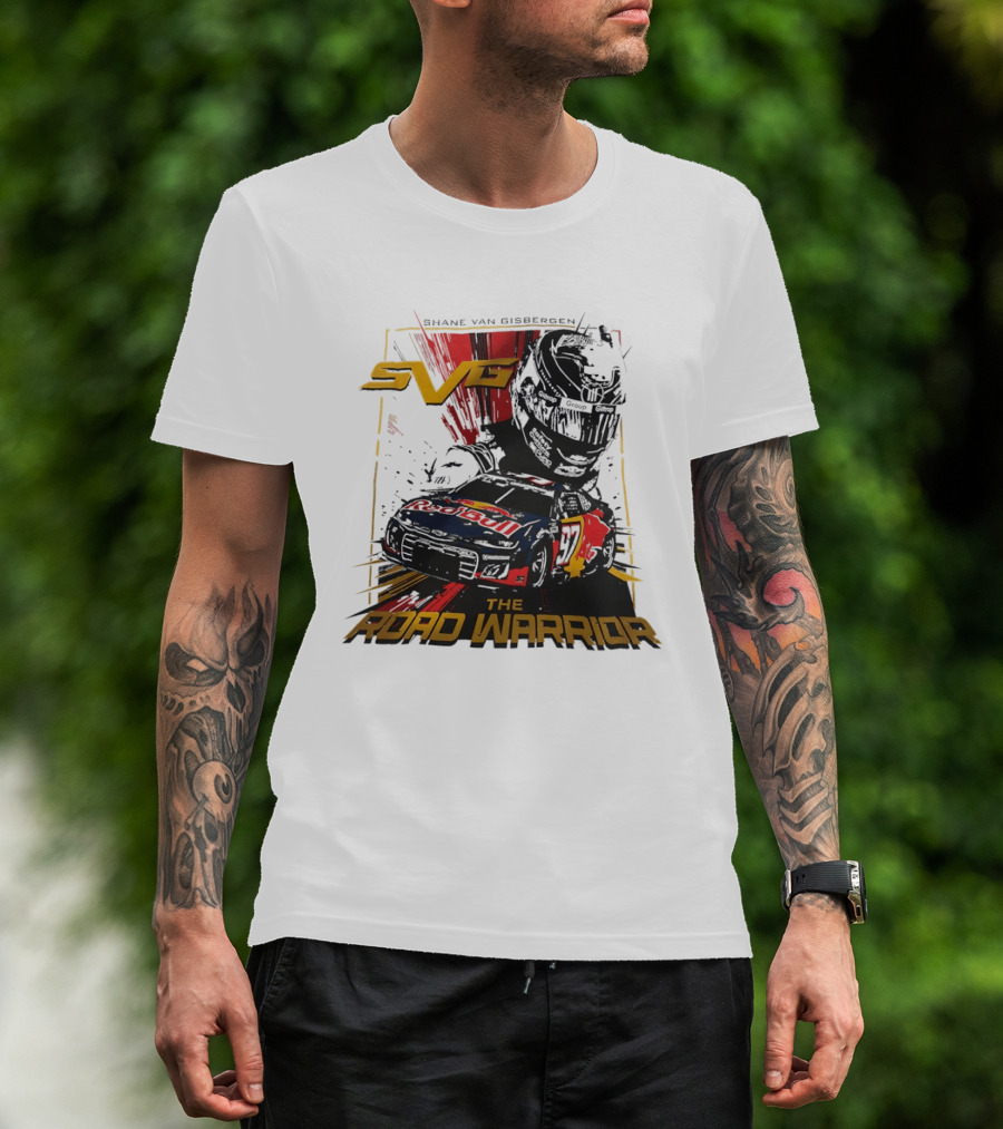 Shane Van Gisbergen SVG The Road Warrior Nascar Trackhouse Racing T-Shirt