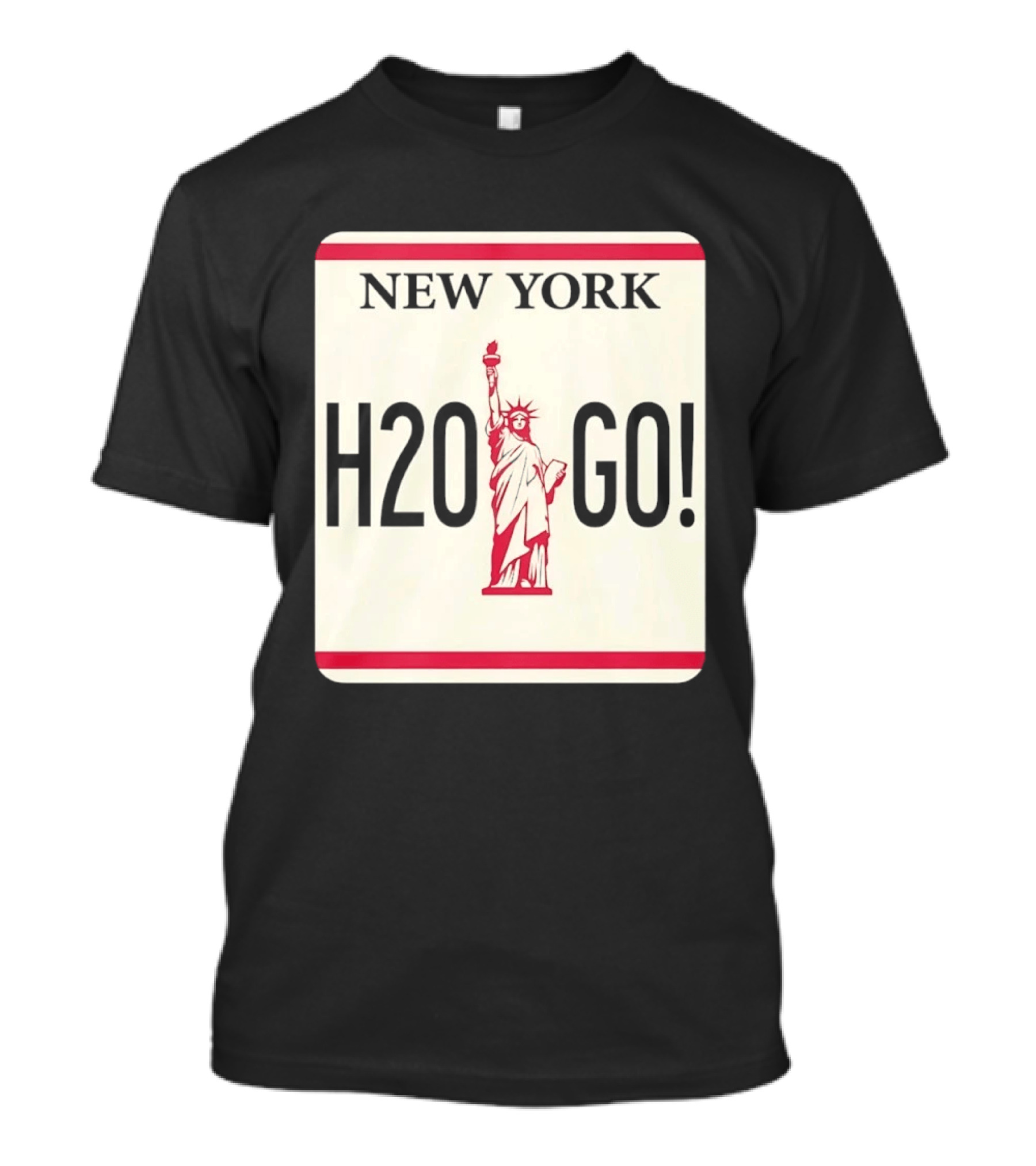 New York H2O Go License Plate Statue Of Liberty T-Shirt