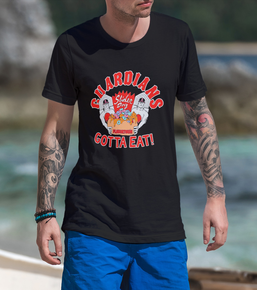 Guardians Slider Dog Flavor Town Gotta Eat T-Shirt