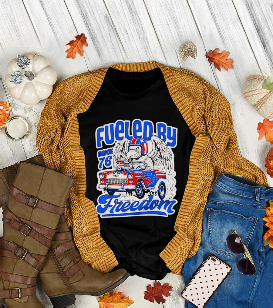 Fueled By Freedom Eagle Hot Rod USA Since 76 T-Shirt