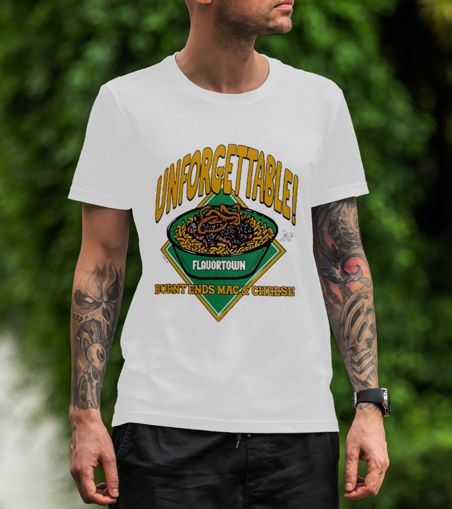 Unforgettable Flavortown Burnt Ends Mac & Cheese T-Shirt