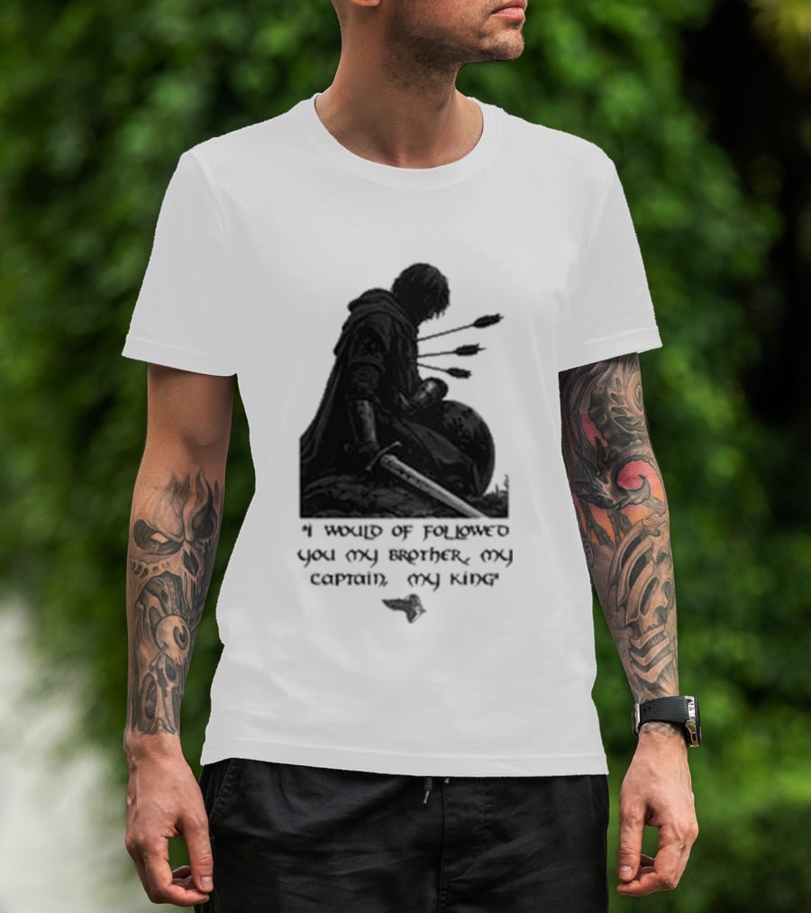 Boromir Lord Of The Rings Fellowship My Brother My Captain My King T-Shirt