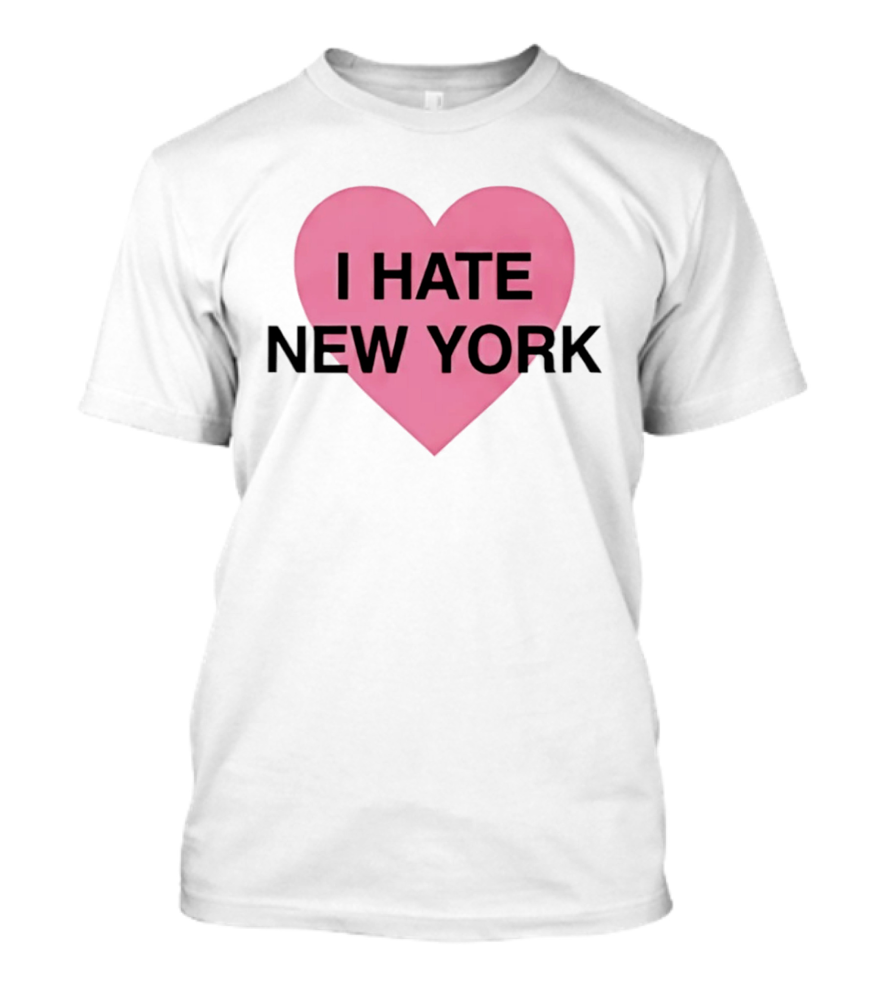 I Hate New York Pink Heart Sarcastic Humor T-Shirt