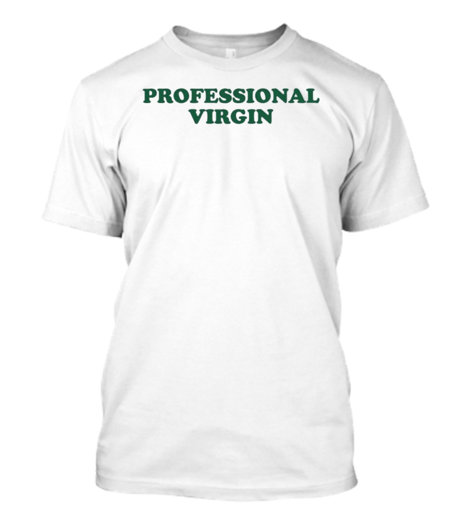 PROFESSIONAL VIRGIN Comedy Humor T-Shirt