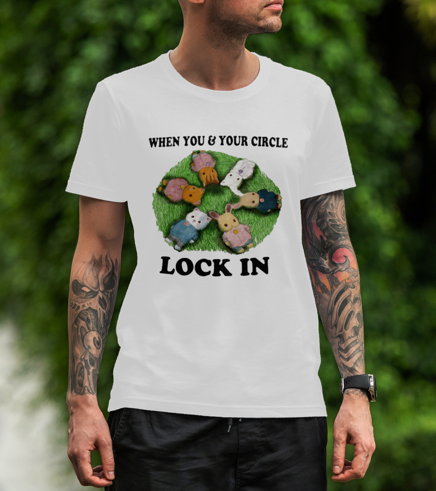 When You And Your Circle Lock In In Cute Animal Friends T-Shirt