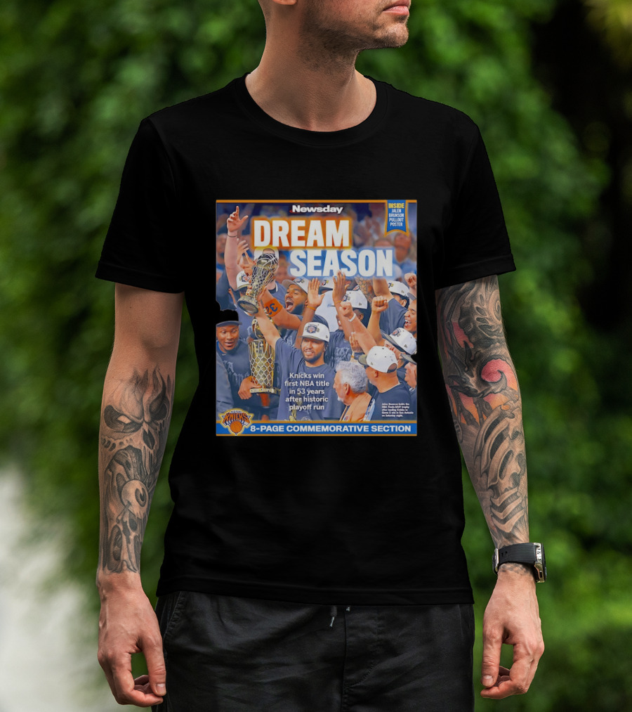 Knicks Dream Season NBA Title 8 Page Commemorative Section Newsday T-Shirt