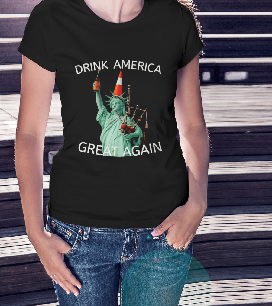 Statue Of Liberty Drink America Great Again Cone And Bagpipes T-Shirt