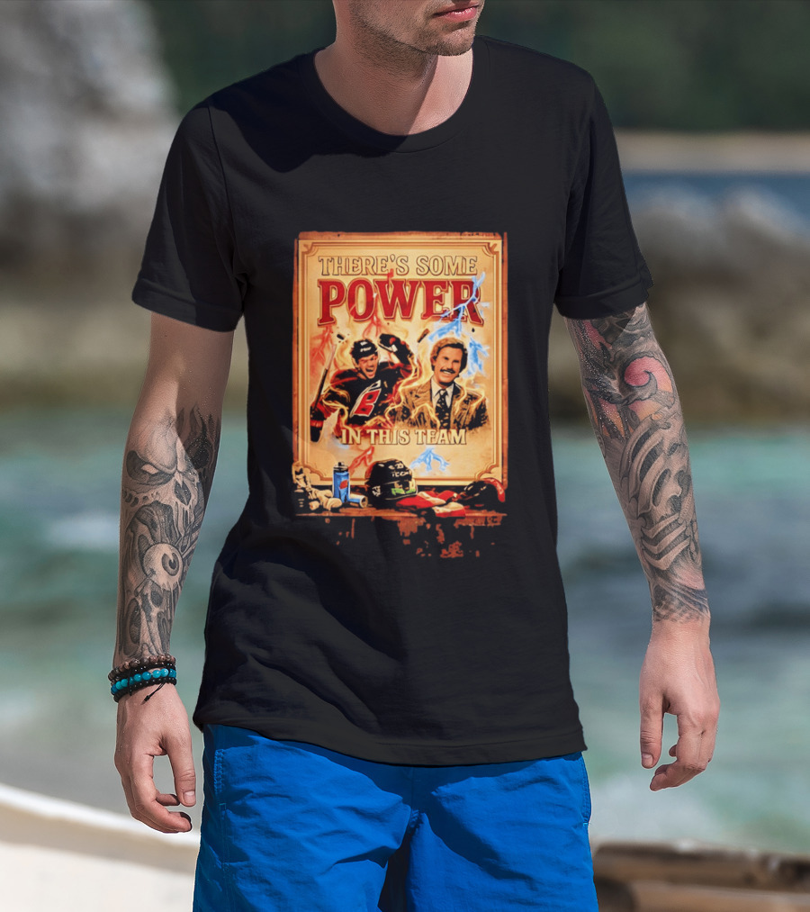There's Some Power In This Team Carolina Hurricanes Logan Stankoven T-Shirt