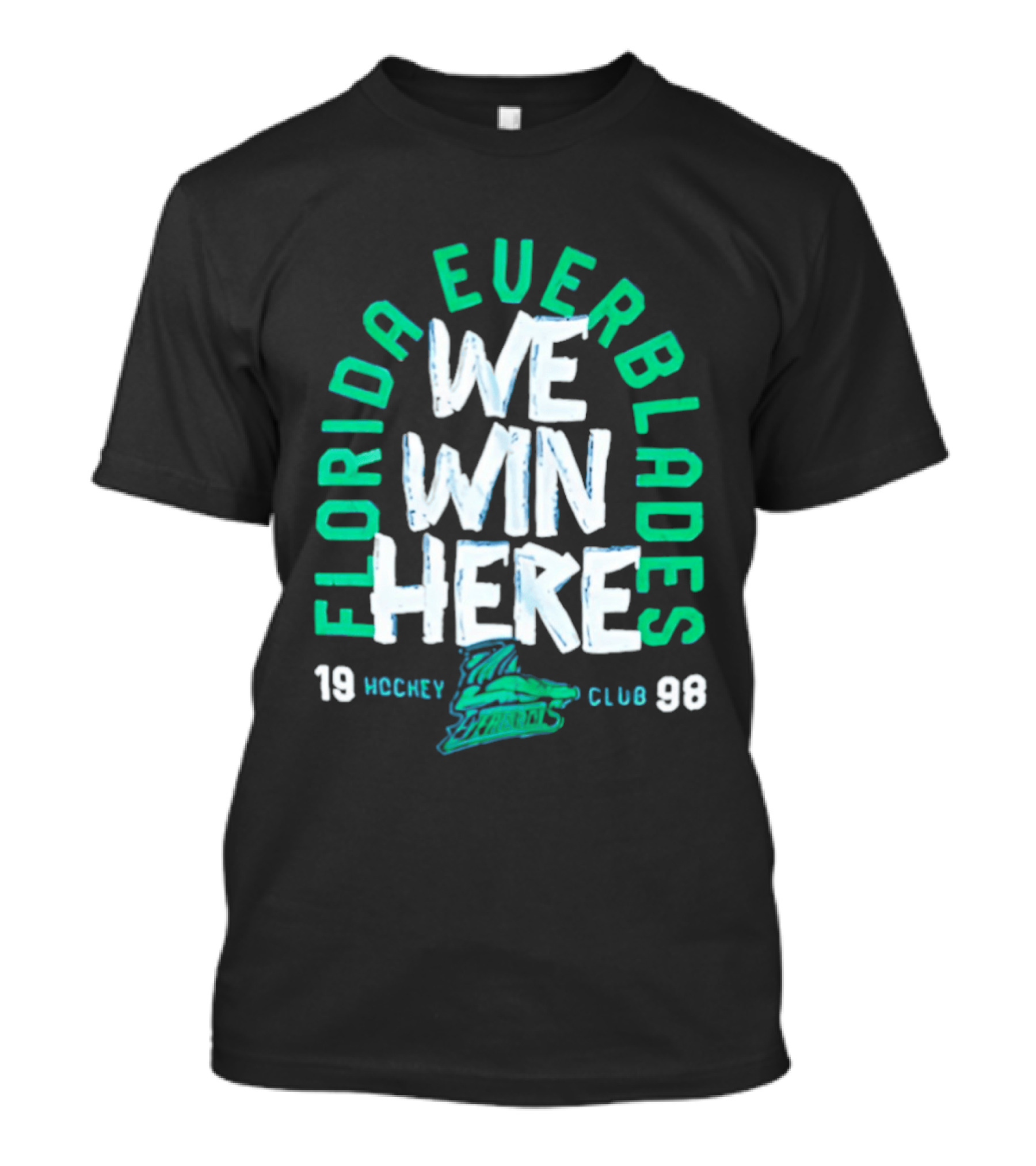 Florida Everblades We Win Here 1998 Hockey Club T-Shirt