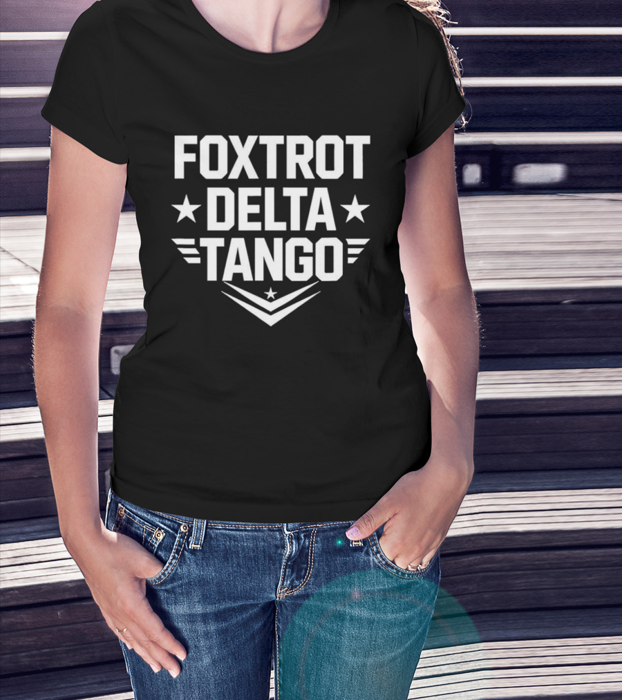 Foxtrot Delta Tango Stars And Stripes Military Phonetic Alphabet T-Shirt