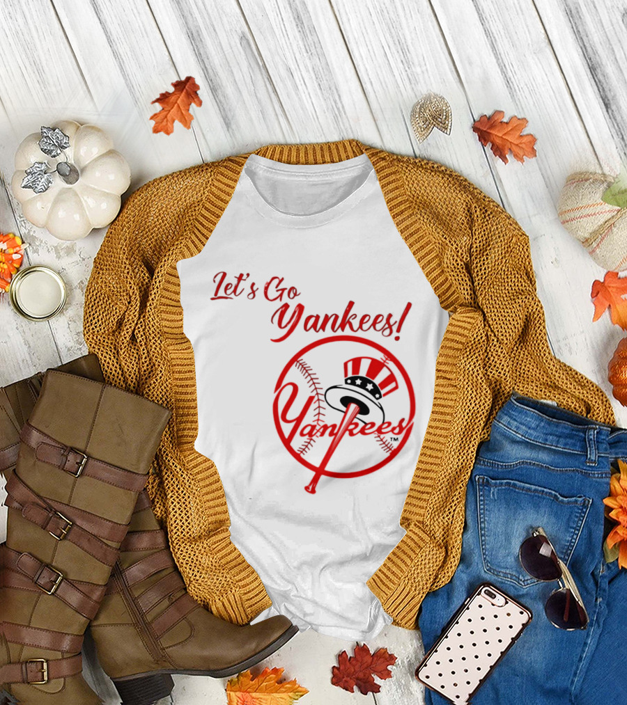 Let's Go Yankees Baseball Team Supporter's Edition T-Shirt