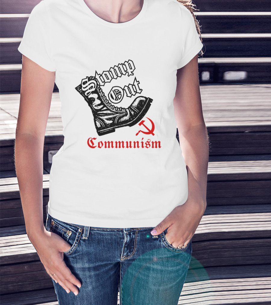 Stomp Out Communism Boot With Hammer And Sickle T-Shirt