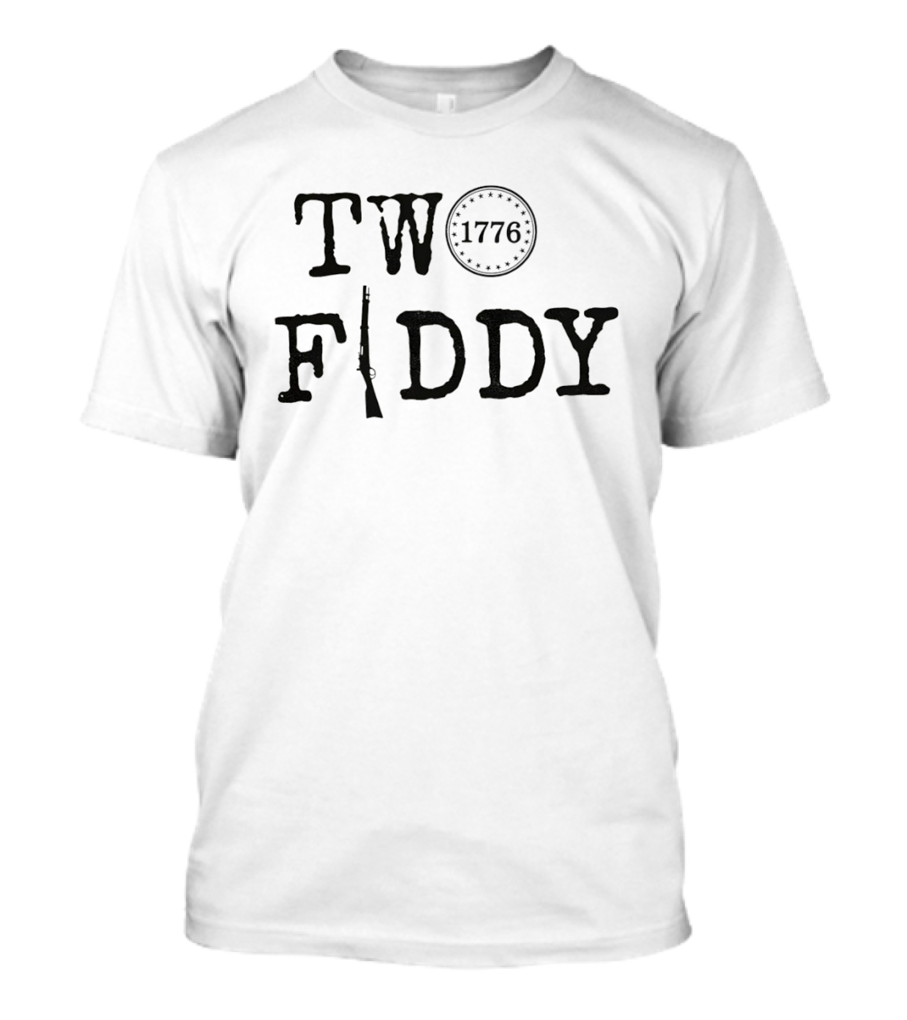 Two Fiddy 1776 Rifle Stars Independence Celebration T-Shirt