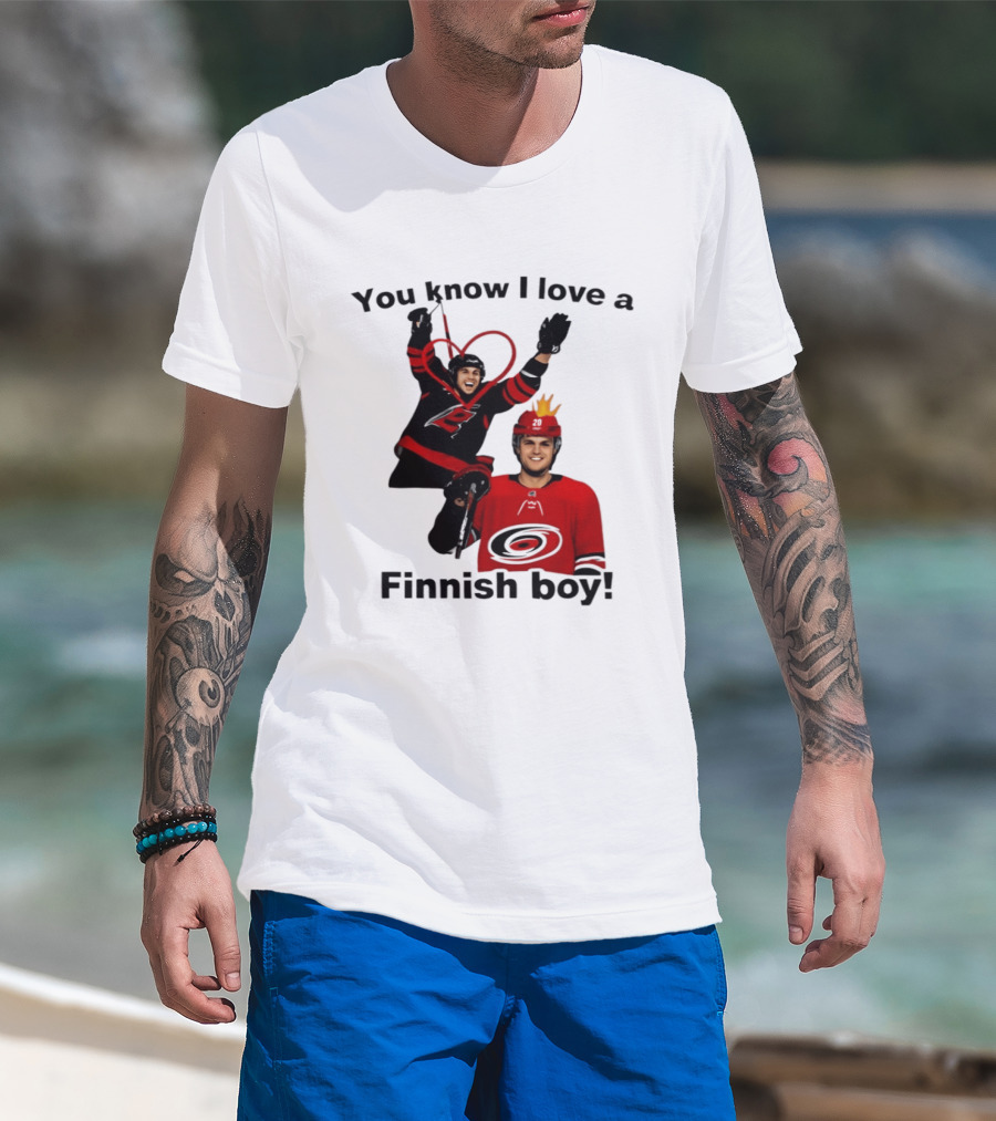 You Know I Love A Finnish Boy Carolina Hurricanes Celebration Fan Favorite T-Shirt
