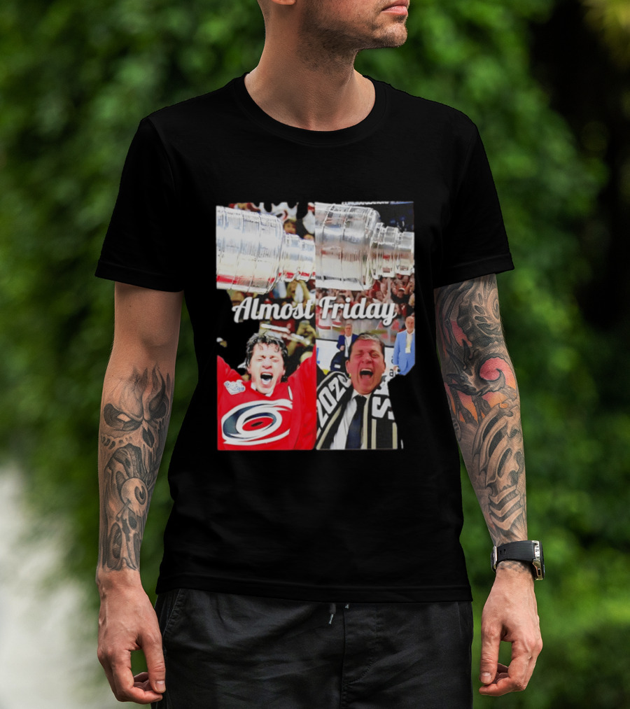 Rod Brind'Amour Almost Friday Ice Hockey Canadian Double Cup Celebration T-Shirt