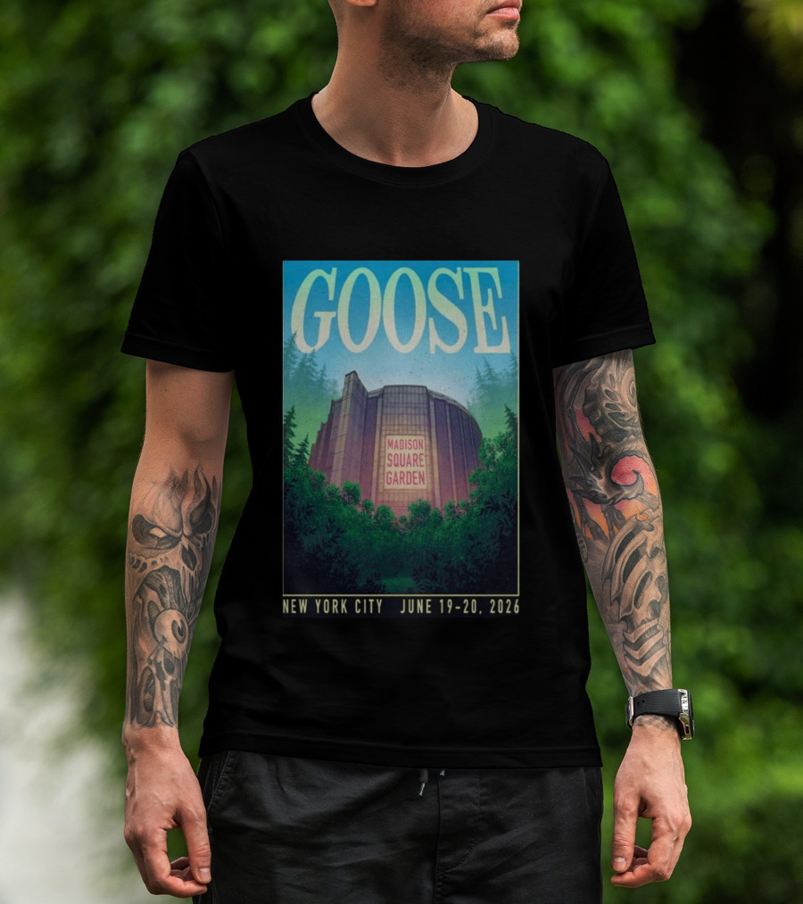 Goose Madison Square Garden New York City June 19 20 2026 T-Shirt