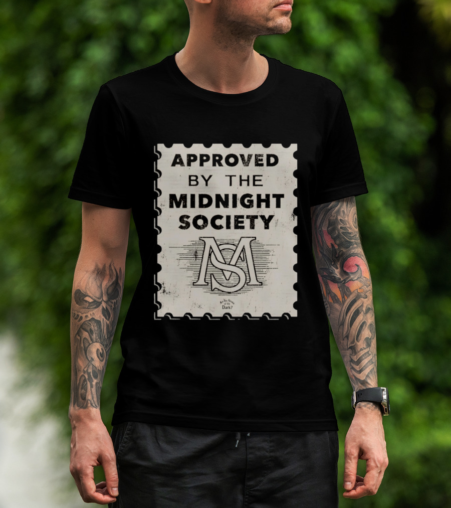 Approved By The Midnight Society Are You Afraid Of The Dark MS T-Shirt