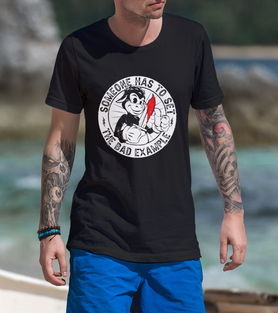 Someone Has To Set The Bad Example Cartoon Character With Knife T-Shirt