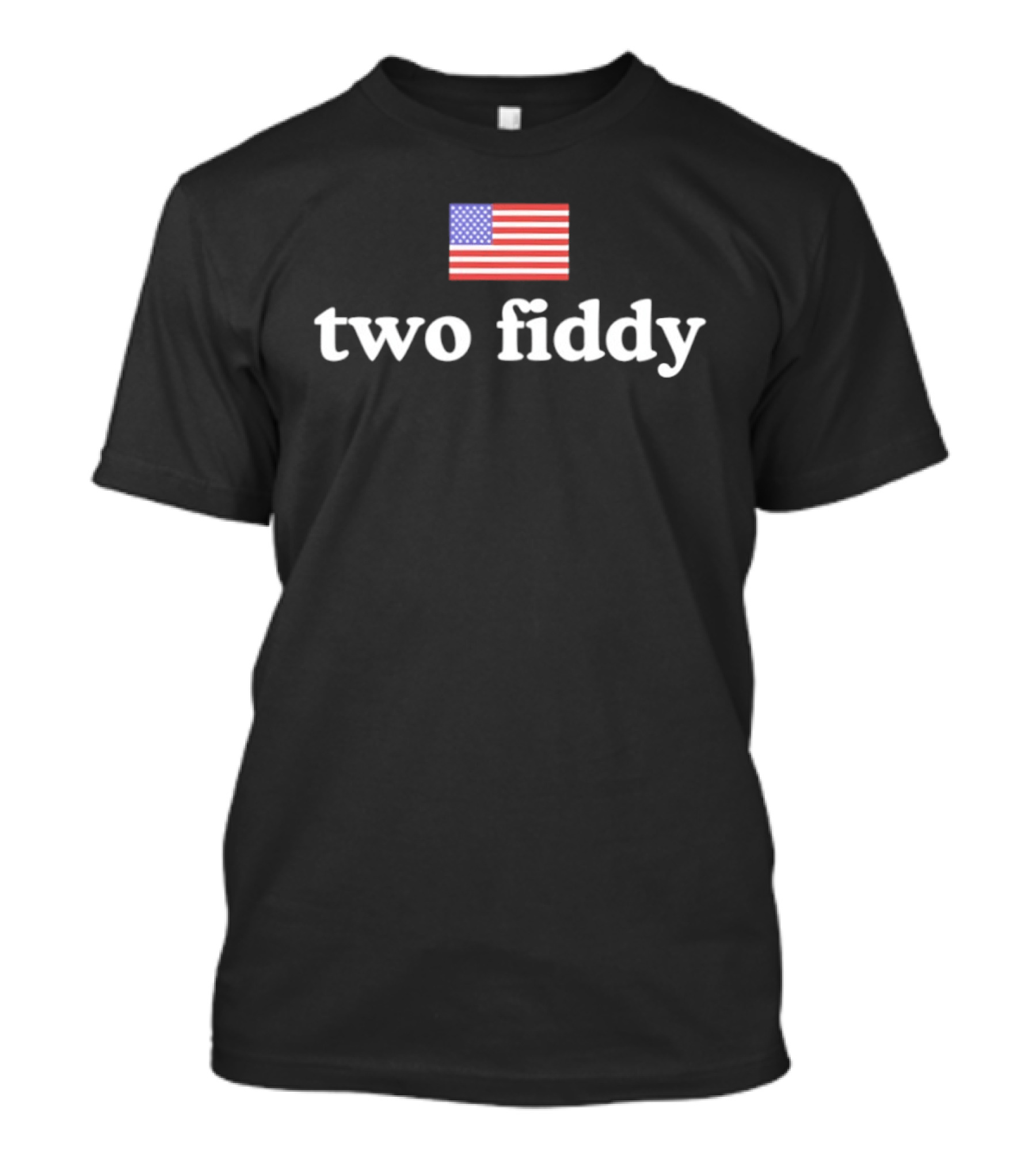 Two Fiddy 1776 2026 American Flag 250th Anniversary Patriotic T-Shirt