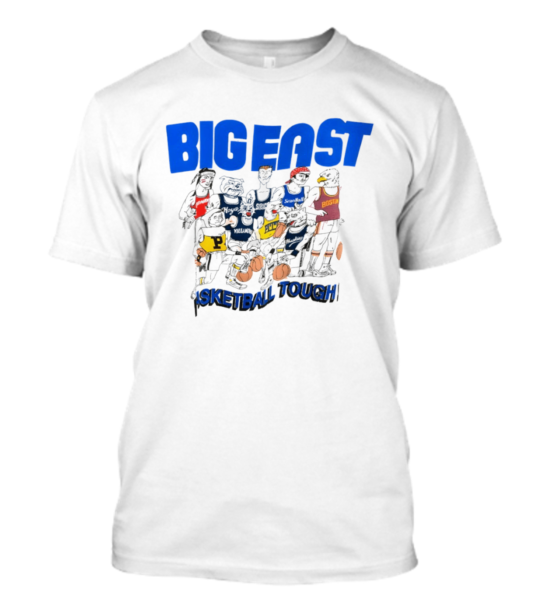Big East Basketball Teams Boston St John's Syracuse Villanova Pitt Husky Tough T-Shirt