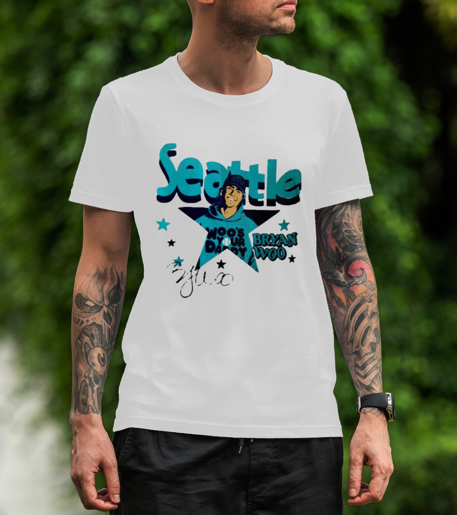 Seattle Mariners Bryan Woo Woo's Your Daddy T-Shirt