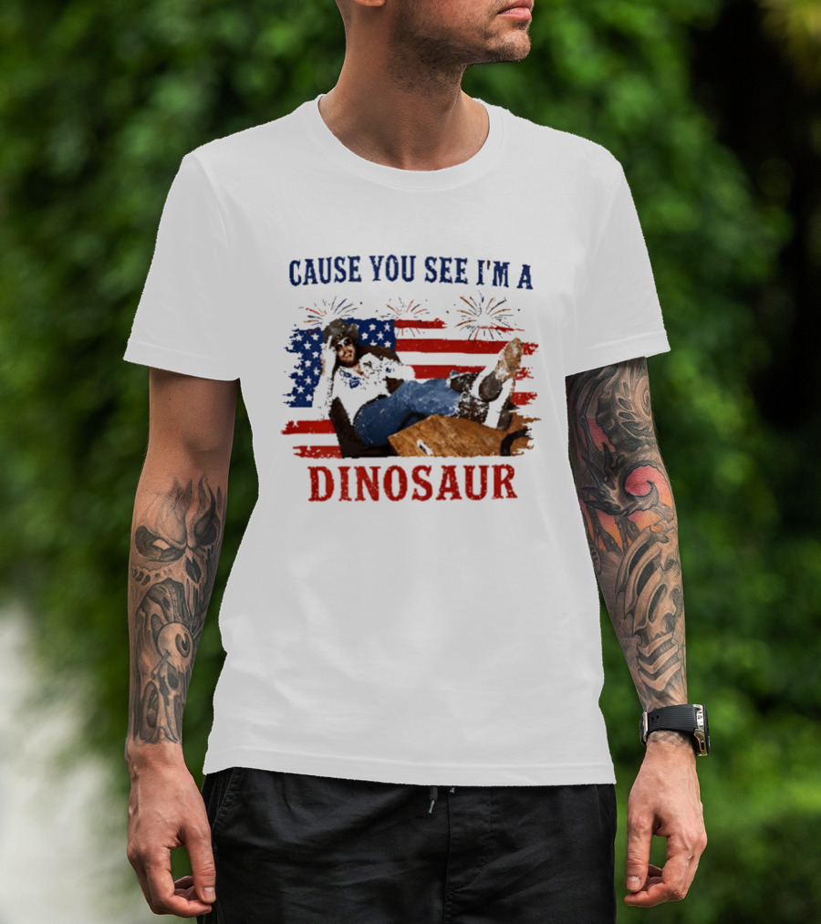 Cause You See I'm A Dinosaur Hank Williams Jr Country Music Western Patriotic 4th Of July Cowboy T-Shirt