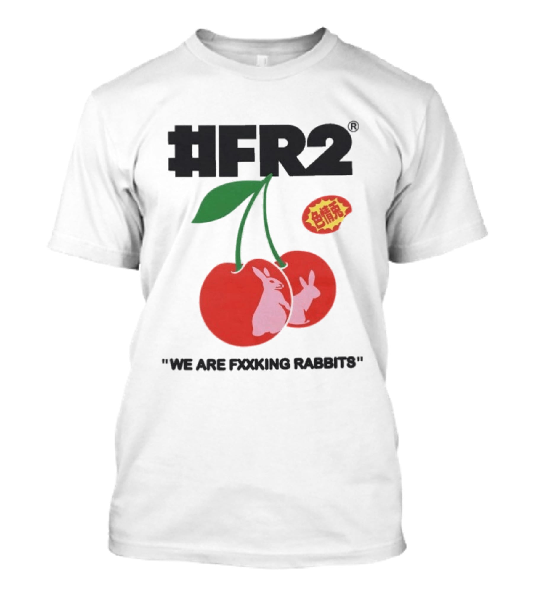 FR2 Cherry Rabbits "We Are Fxxking Rabbits" Red T-Shirt