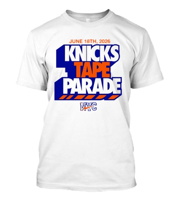 June 18th 2026 Knicks Tape Parade NYC NBA T-Shirt