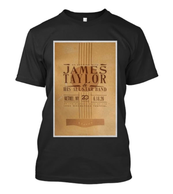 An Evening With James Taylor His All Star Band Bethel NY June 18 2026 Woodstock Festival T-Shirt