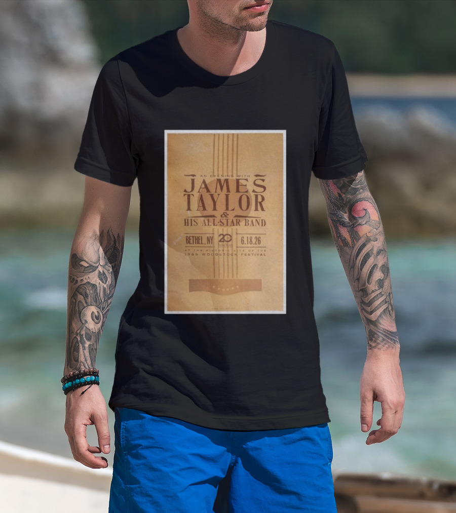 An Evening With James Taylor His All Star Band Bethel NY June 18 2026 Woodstock Festival T-Shirt