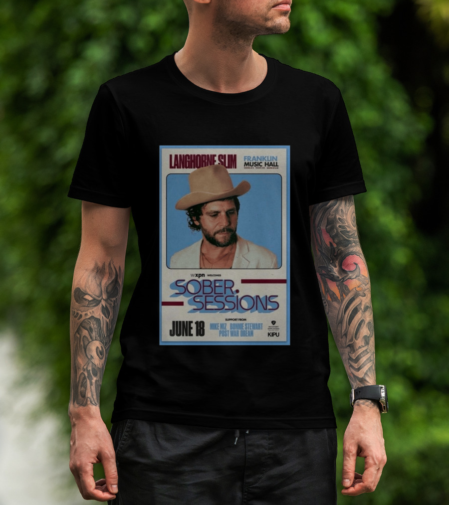 Langhorne Slim Sober Sessions Franklin Music Hall June 18 WXPN T-Shirt