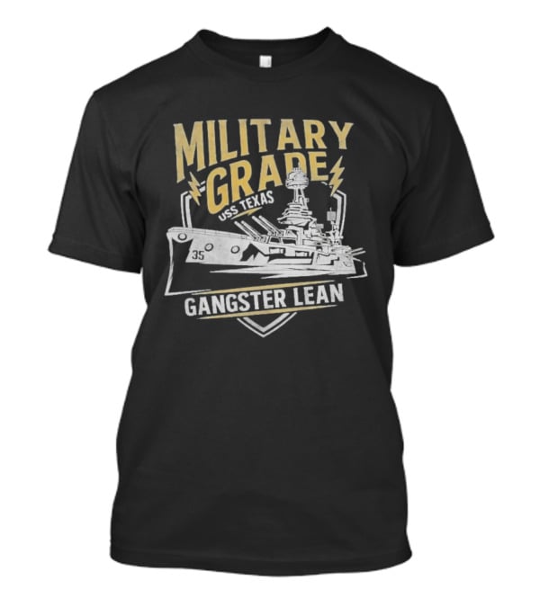 Military Grade USS Texas Gangster Lean T-Shirt