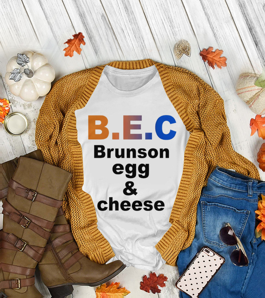 B.E.C Brunson Egg And Cheese Jalen Brunson New York Knicks Basketball NBA T-Shirt