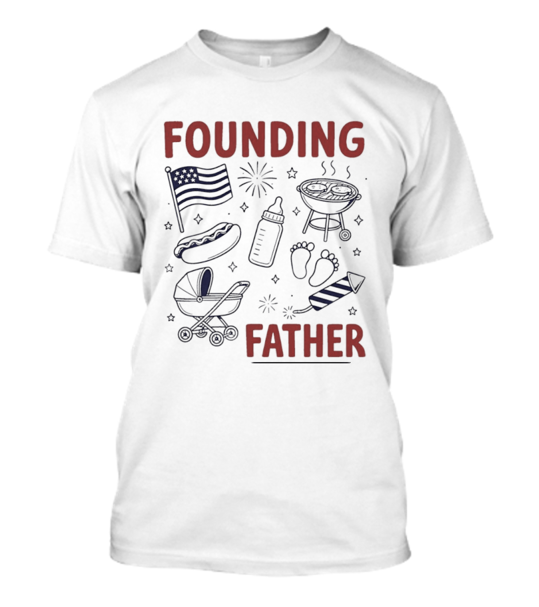 Founding Father USA Flag BBQ Firework Baby 4th Of July T-Shirt