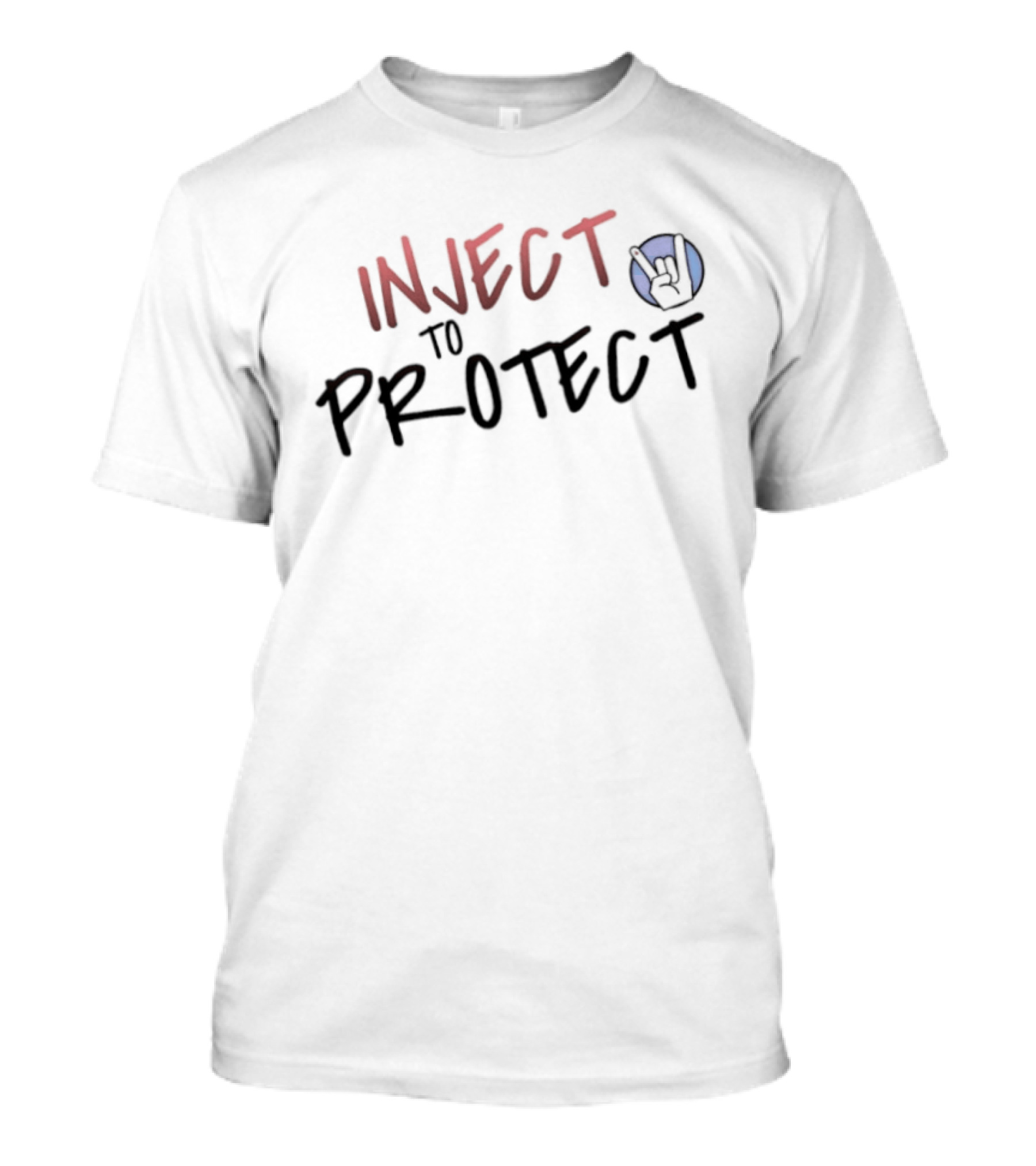 Inject To Protect Rock On T-Shirt