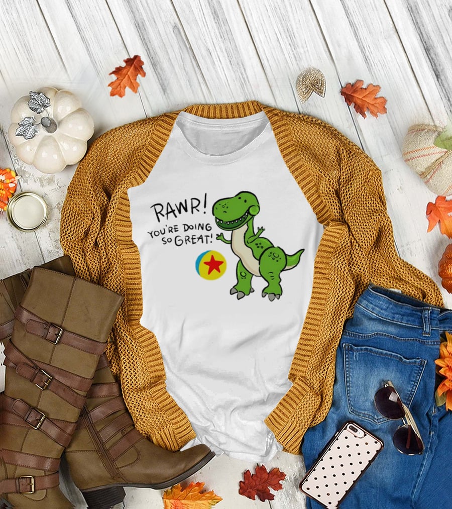 RAWR You're Doing So Great Rex Toy Story Pixar Ball T-Shirt