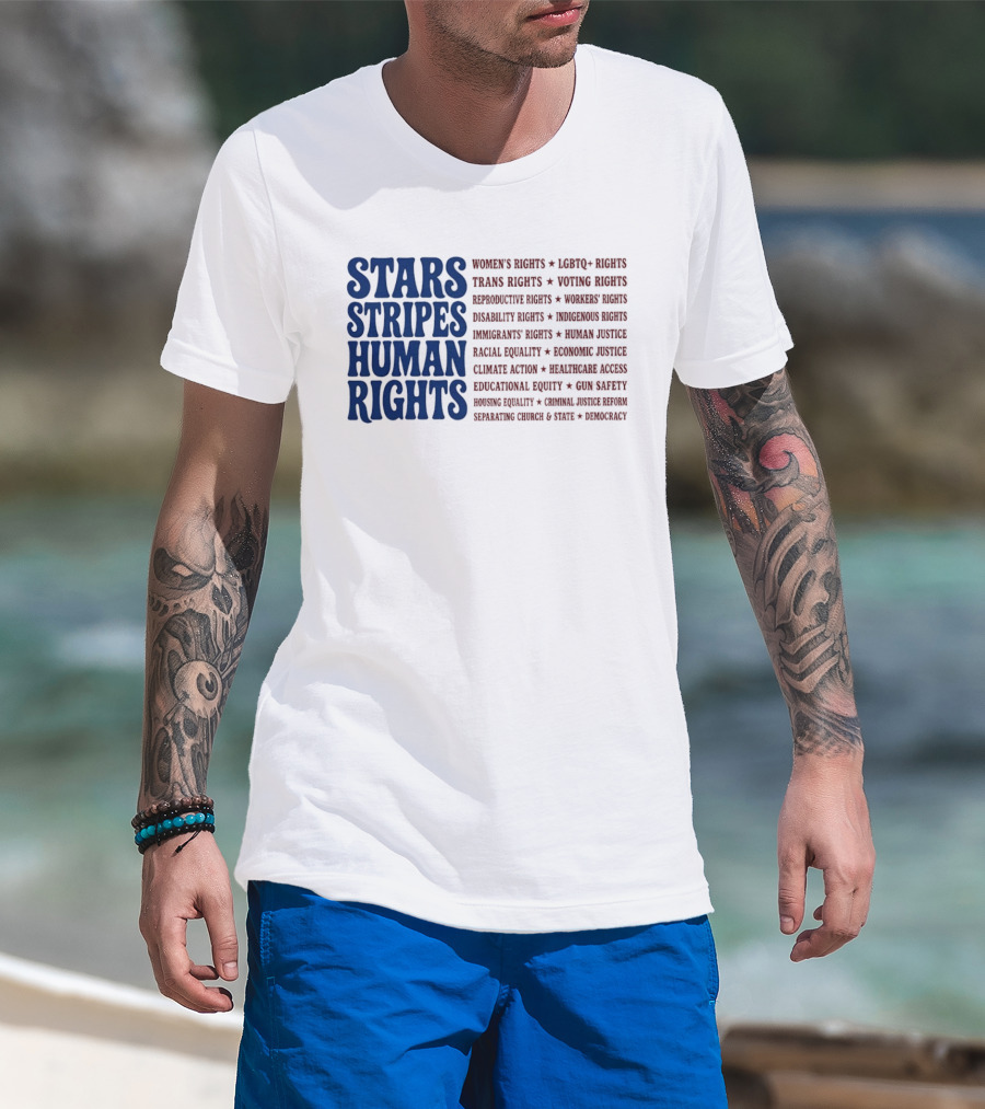 Stars Stripes Human Rights Women's Rights Immigrant Rights Disability Rights Voting Rights Racial Equality T-Shirt