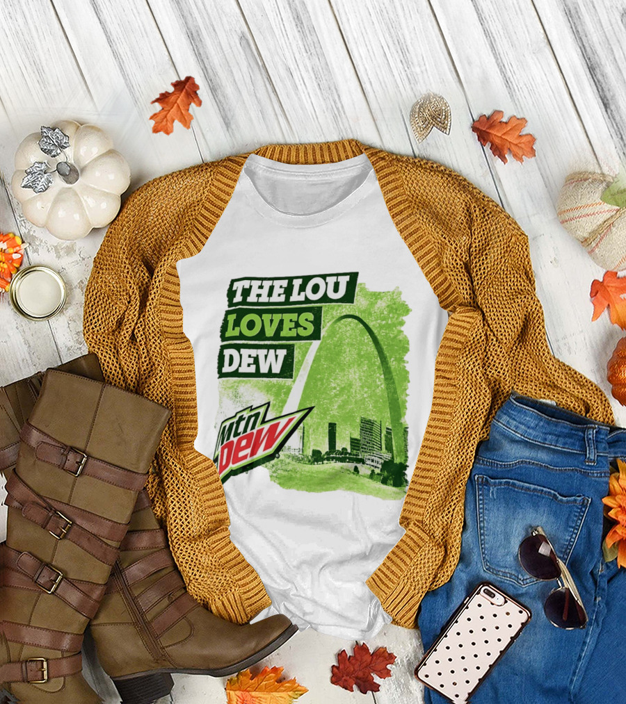 The Lou Loves Dew Mtn Dew St Louis Gateway Arch T-Shirt