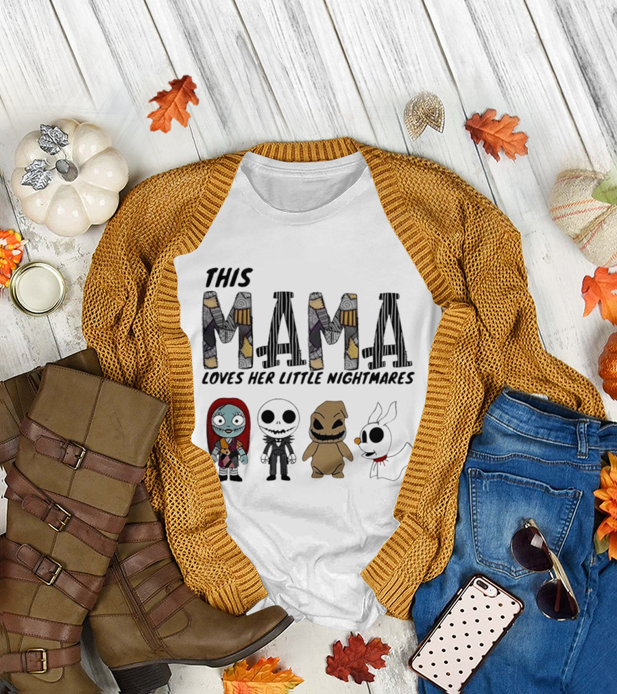 This Mama Loves Her Little Nightmares The Nightmare Before Christmas Characters T-Shirt