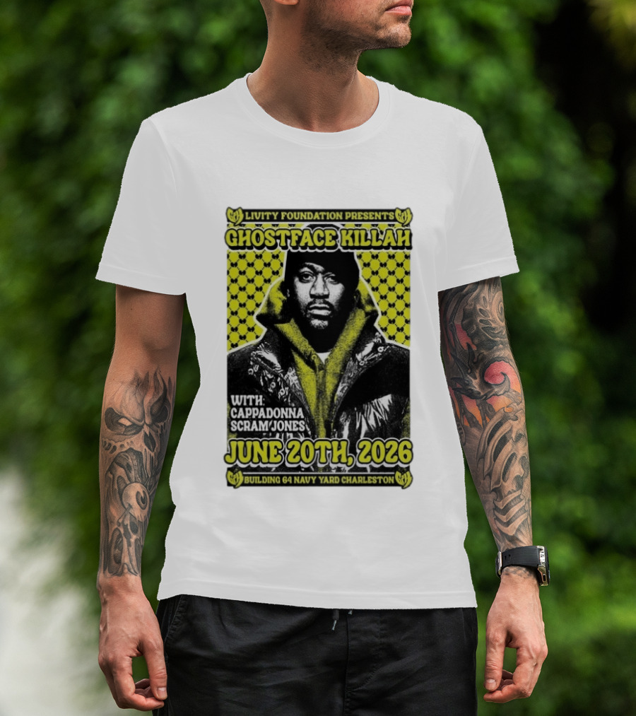Livity Foundation Presents Ghostface Killah June 20th 2026 With Cappadonna Scram Jones Building 64 Navy Yard Charleston T-Shirt