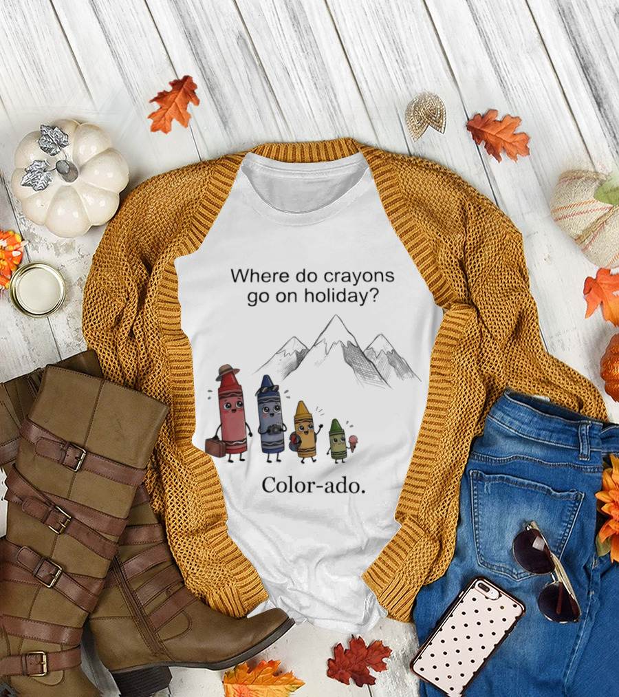Where Do Crayons Go on Holiday in Color ado Funny Pun with Crayon Characters and Mountains T-Shirt