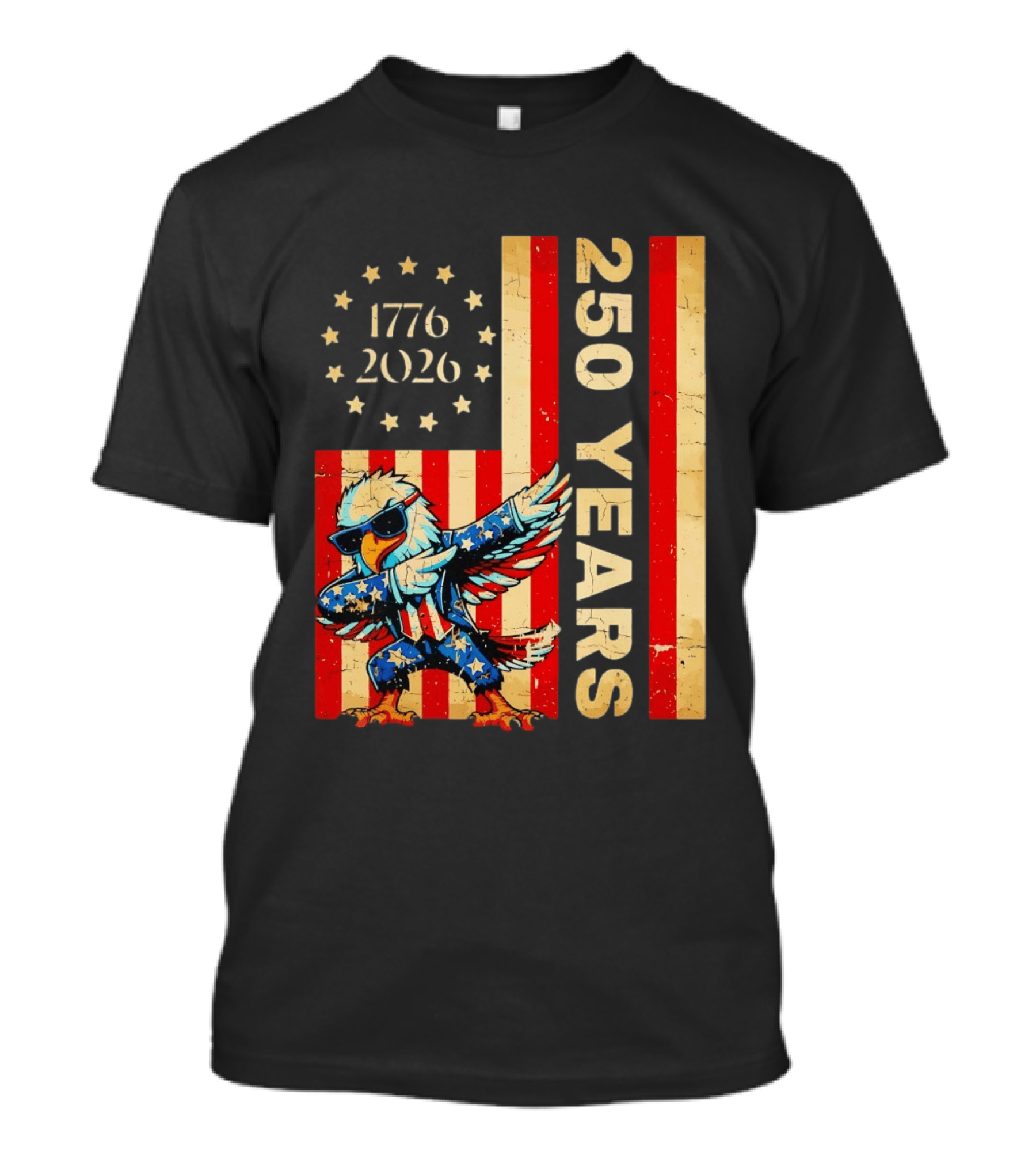 American Eagle Dabbing 1776 2026 250 Years Independence Day Celebration T-Shirt