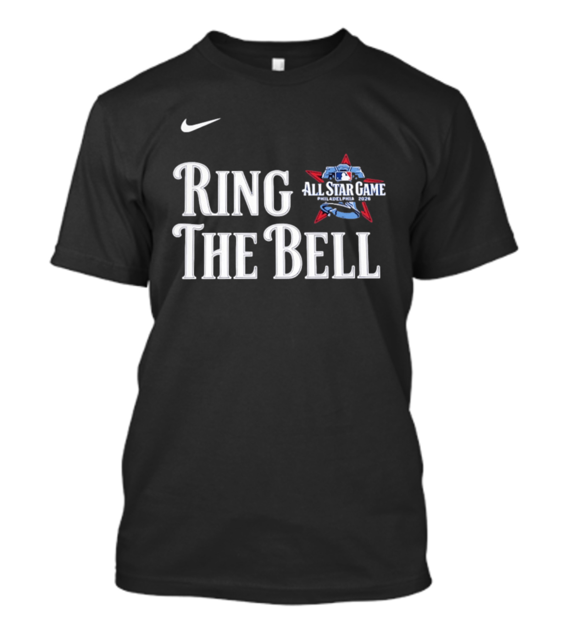 Nike Ring The Bell Philadelphia 2026 MLB All Star Game T-Shirt